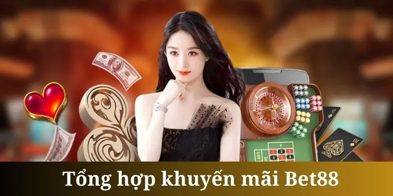 Khuyến mãi Bet88 nổi bật nhất trong năm 2024